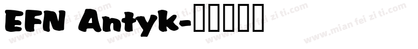 EFN Antyk字体转换